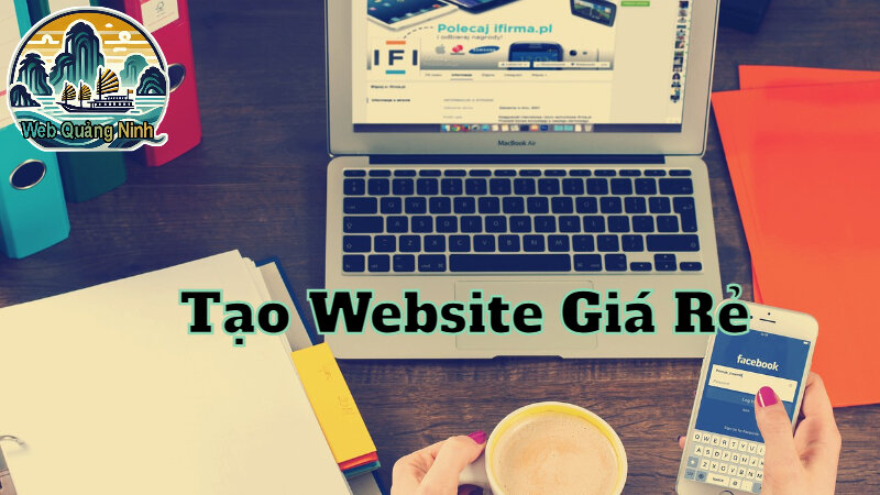 Tạo Website Giá Rẻ Cho Công Ty Khởi Nghiệp