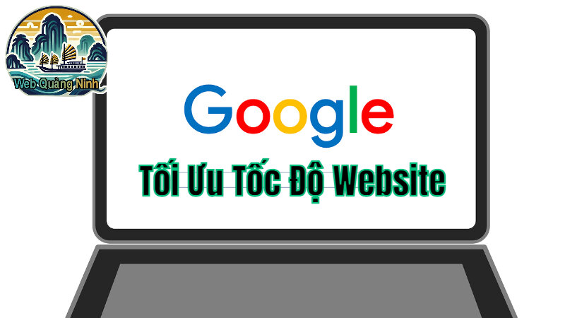 Tối Ưu Tốc Độ Website Để Cải Thiện Trải Nghiệm Người Dùng